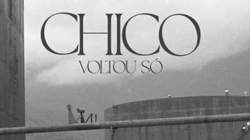 Chico Voltou Só Backdrop Blur
