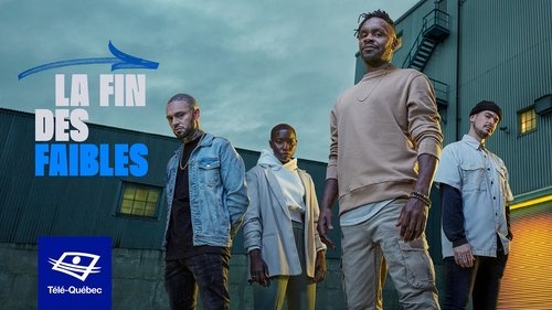 La fin des faibles