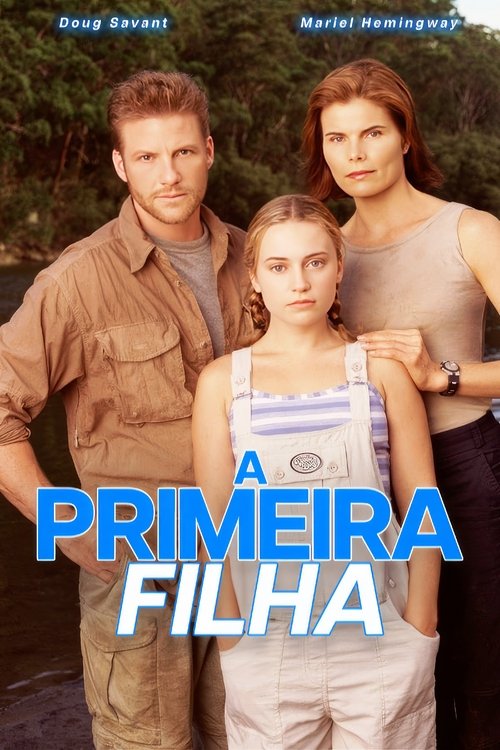 Pôster de A Primeira Filha