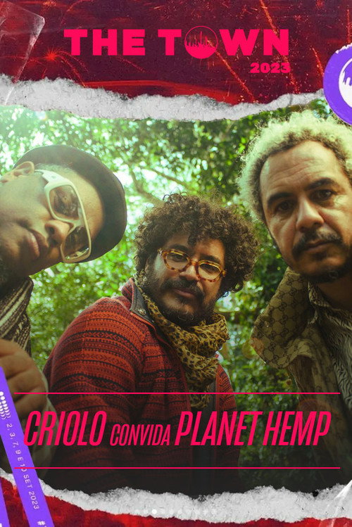 Criolo convida Planet Hemp The Town 2023
