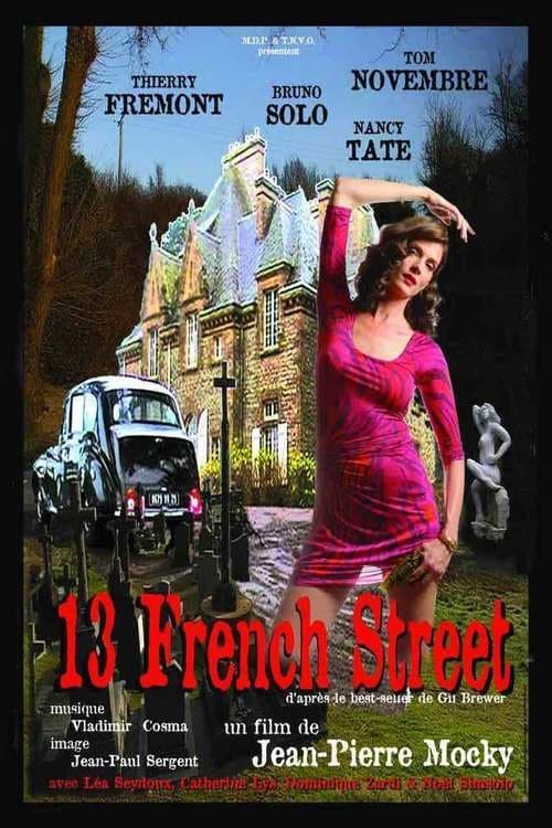 13 French Street Movie Poster Image