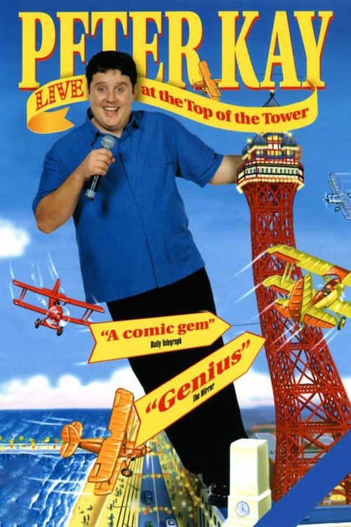 Peter Kay: Live at the Top of the Tower 2000