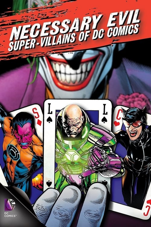 Where to stream Necessary Evil: Super-Villains of DC Comics