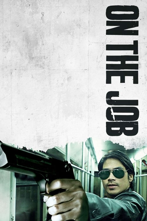 Poster On the Job 2013