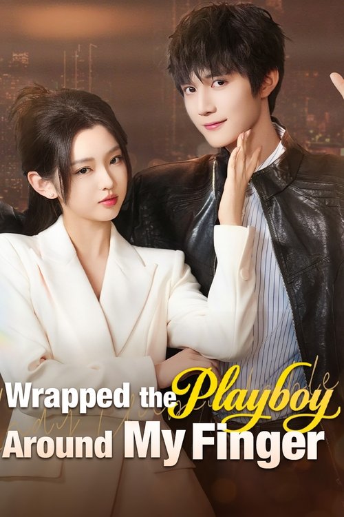 Poster for Wrapped the Playboy Around My Finger Power Couple (2025)