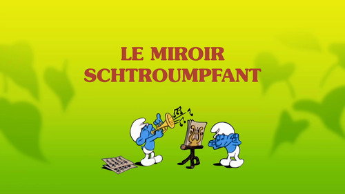 Image Le Miroir schtroumpfant