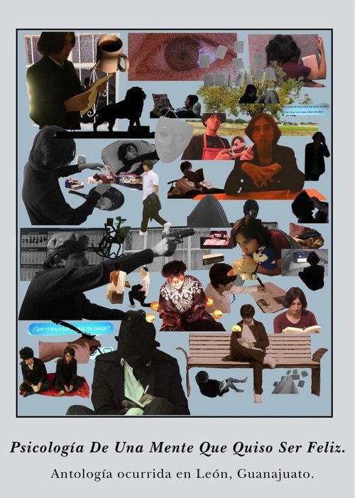 PsicologĂa De Una Mente Que Quiso Ser Feliz poster