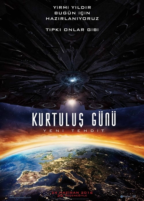 Kurtuluş Günü: Yeni Tehdit ( Independence Day: Resurgence )