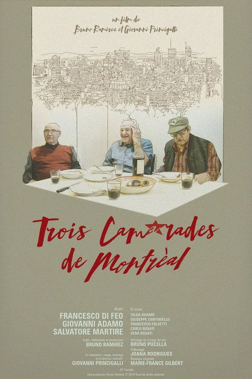 Trois camarades de Montréal