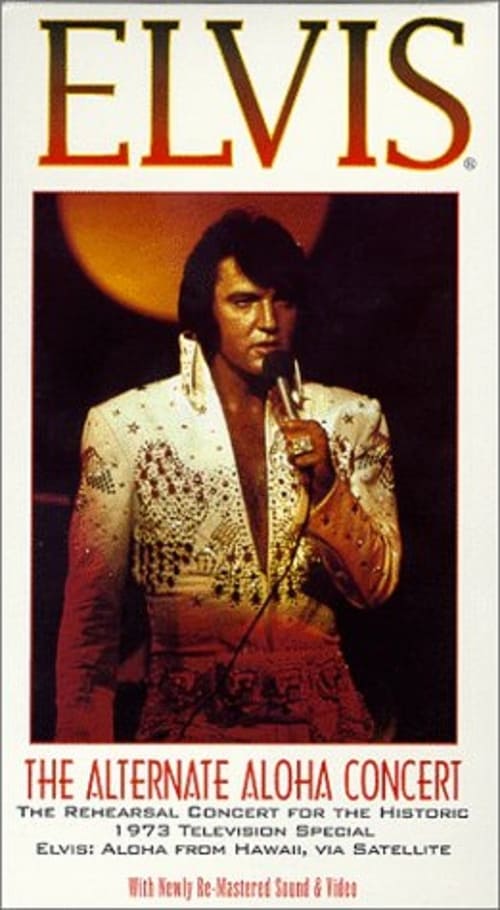 Elvis: Aloha from Hawaii - Rehearsal Concert 1973