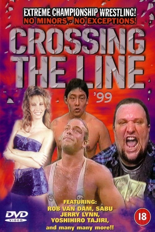 ECW Crossing the Line 1999