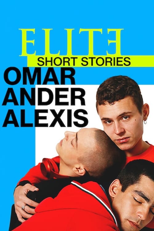 Poster da série Elite Short Stories: Omar Ander Alexis