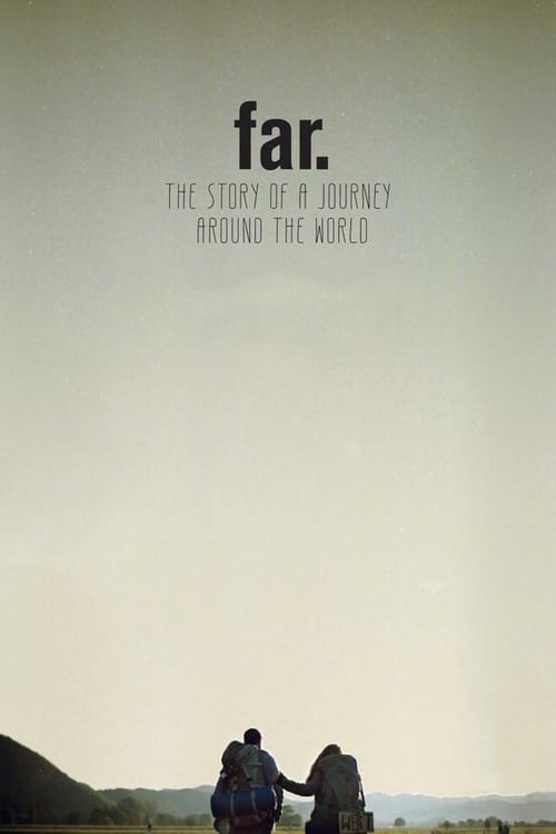 |DE| FAR. The Story of a Journey around the World