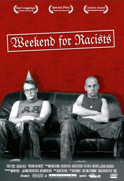 Weekend for Racists 2005