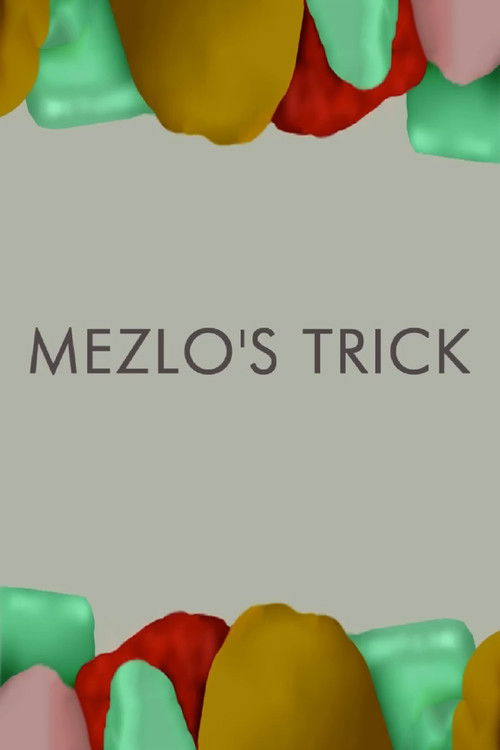 Mezlo's Trick
