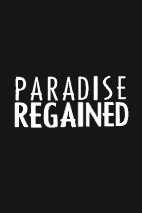 Paradise Regained