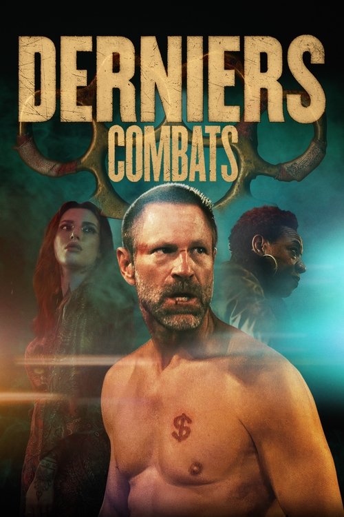 Poster image du film Derniers combats Derniers combats