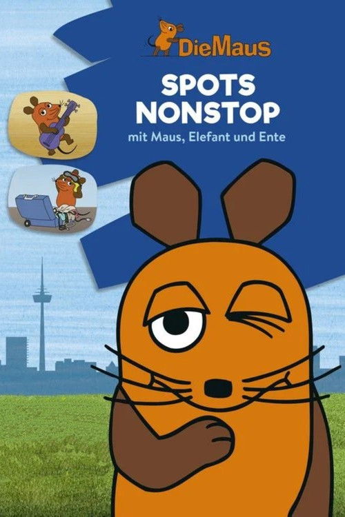 Die Maus - Spots non Stop