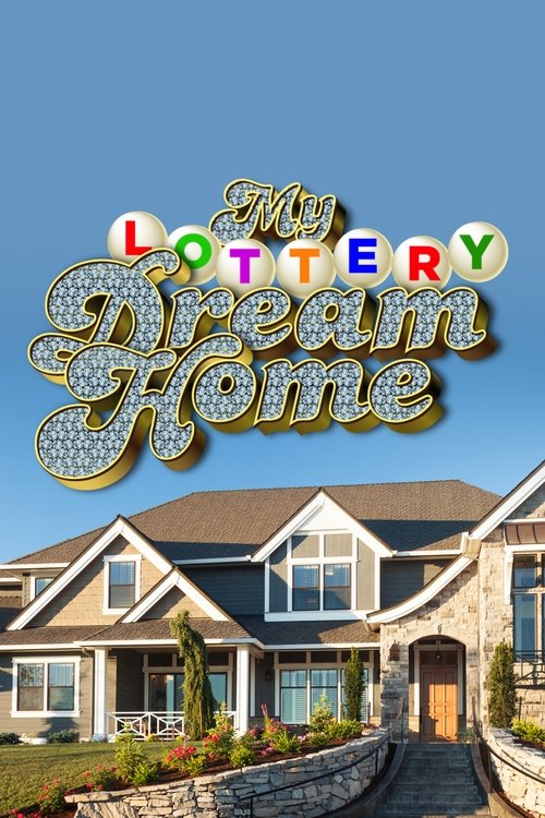 Where to stream My Lottery Dream Home Season 4