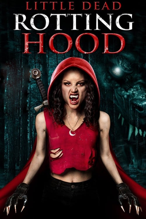 Little Dead Rotting Hood poster