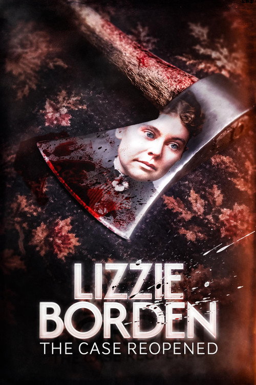 Lizzie Borden: The Case Reopened