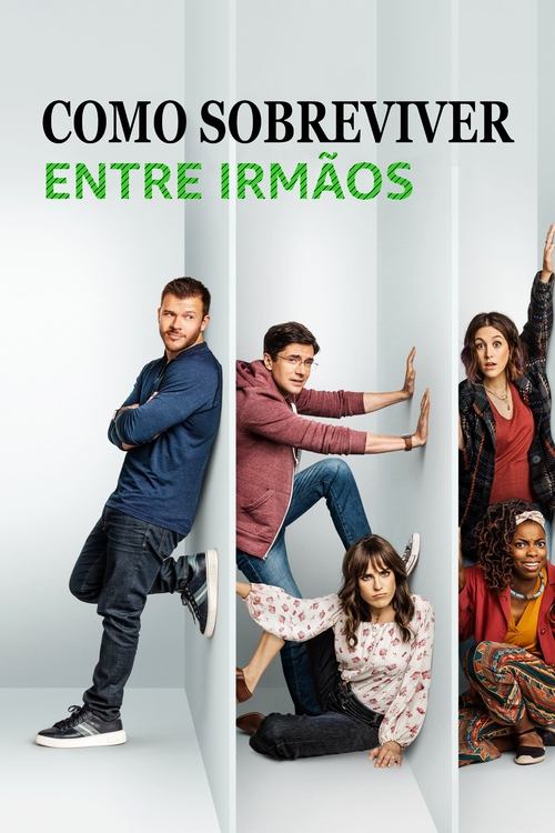 Poster da série Como Sobreviver Entre Irmãos