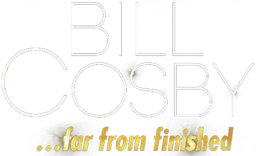 Bill Cosby: Far From Finished
