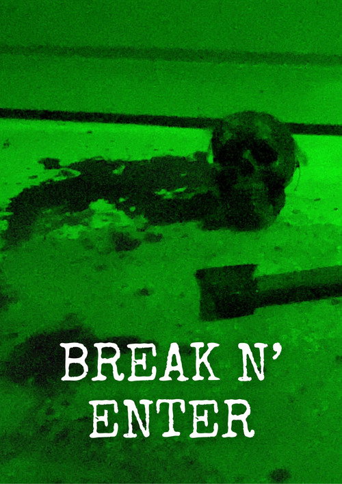 Break N’ Enter