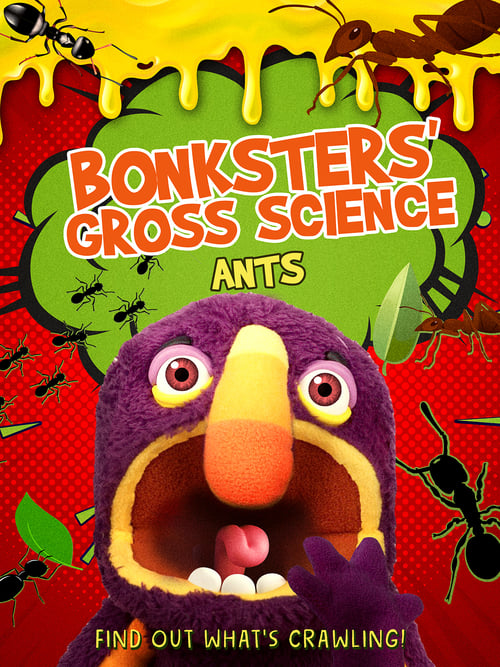 Bonksters Gross Science: Ants poster
