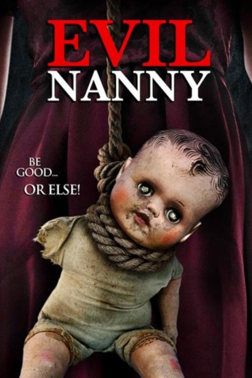 Evil Nanny - Una famiglia in pericolo 2016