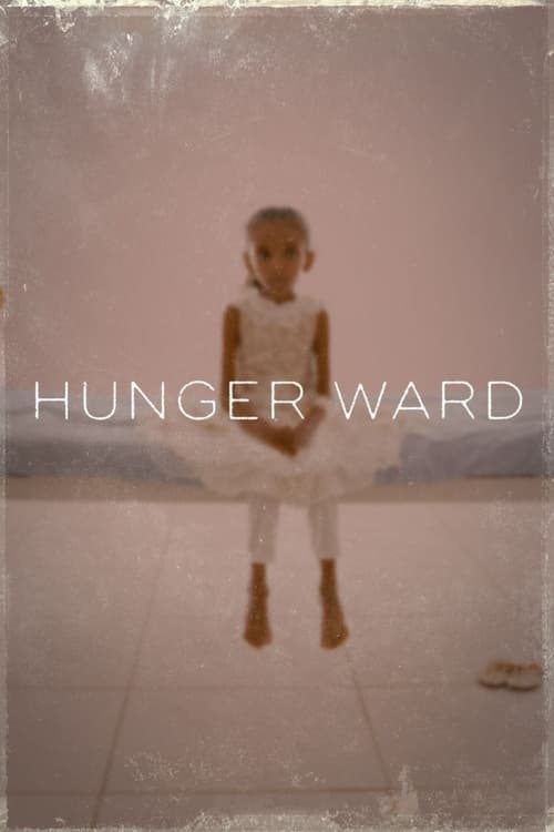 Hunger Ward Movie Poster Image