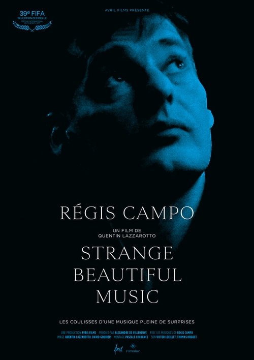 Régis Campo: Strange Beautiful Music Régis Campo: Strange Beautiful Music
