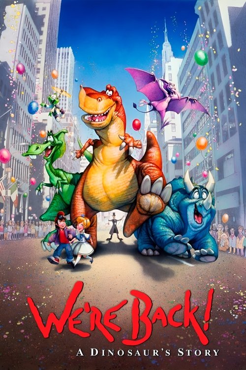 We're Back! A Dinosaur's Story poster