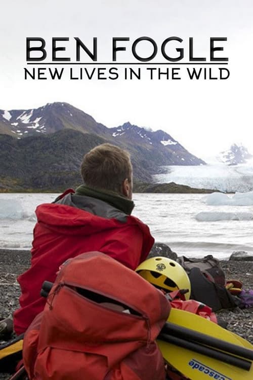 Where to stream Ben Fogle: New Lives in the Wild Season 1