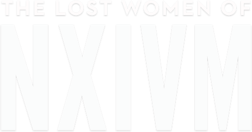 The Lost Women of NXIVM | FlixBox