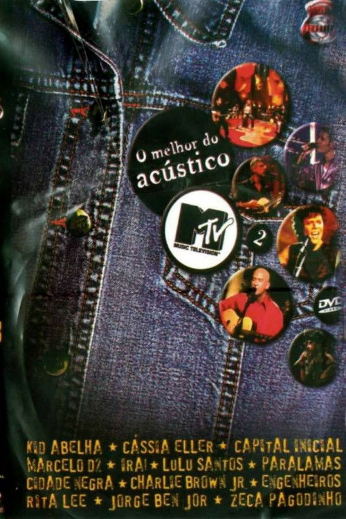 O Melhor Do Acústico MTV 2 poster