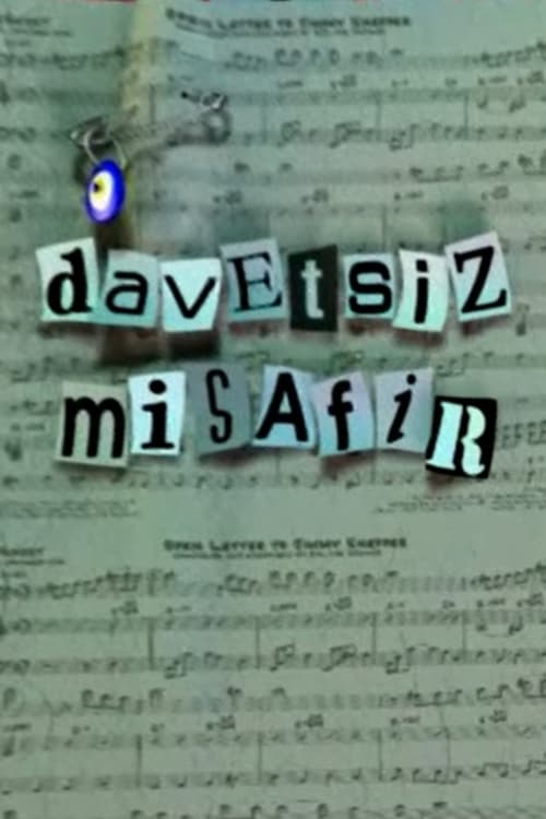 Davetsiz Misafir (2005)