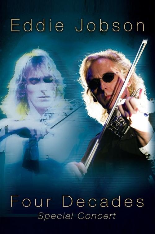 Eddie Jobson: Four Decades Special Concert