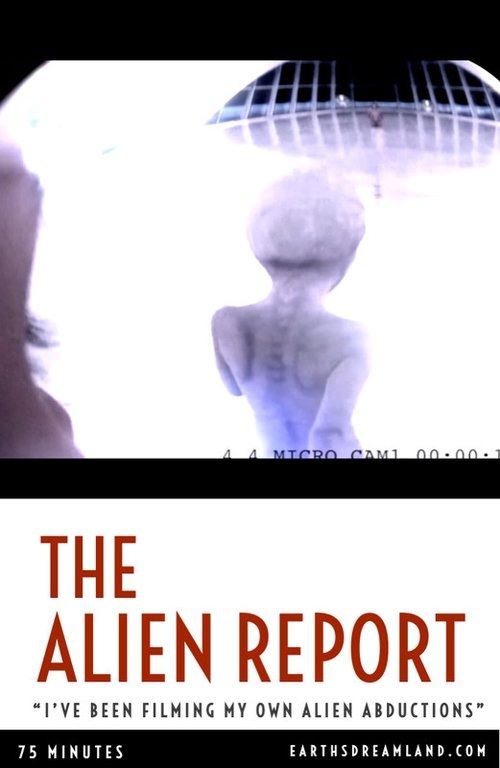 The Alien Report movie poster player