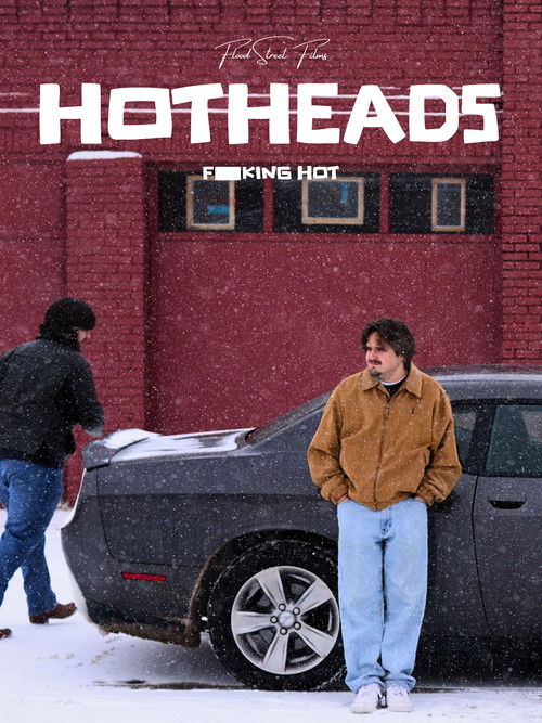 HOTHEADS poster