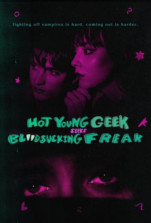 Hot Young Geek Seeks Blood-Sucking Freak Hot Young Geek Seeks Blood-Sucking Freak