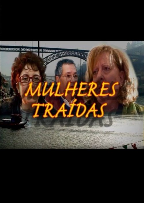 Mulheres Traídas 2007