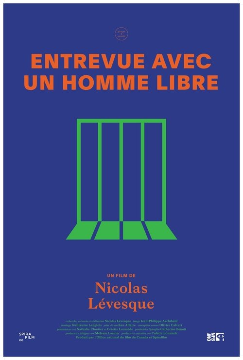 Entrevue avec un homme libre