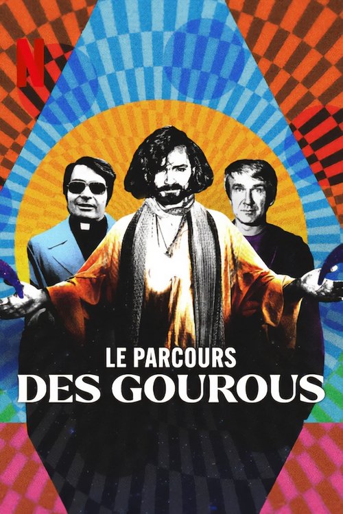 Le parcours des gourous, S01 - (2023)