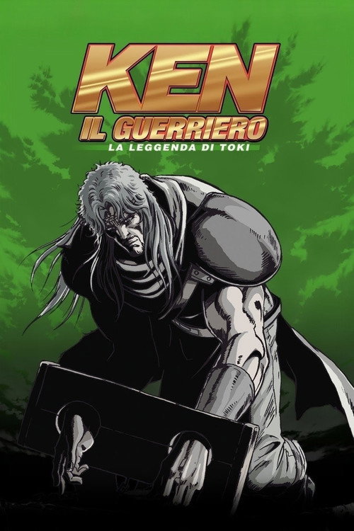 Ken il guerriero - La leggenda di Toki