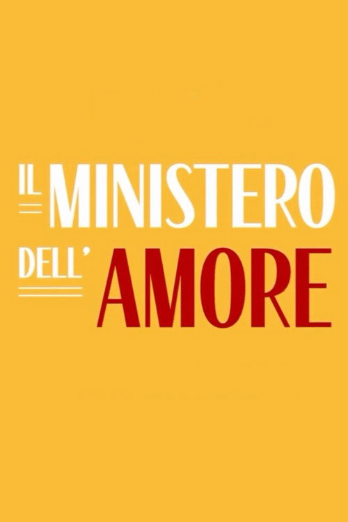 Il ministero dell’amore