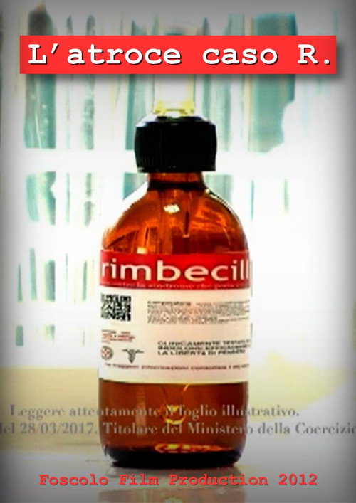 L'atroce caso R.