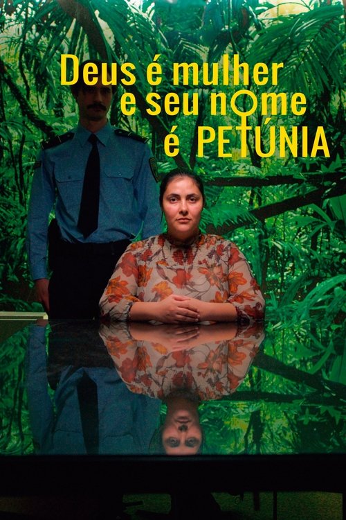 Image Deus é Mulher e seu Nome é Petúnia