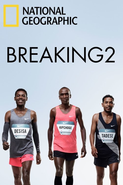 Breaking2 2017 Breaking2 2017