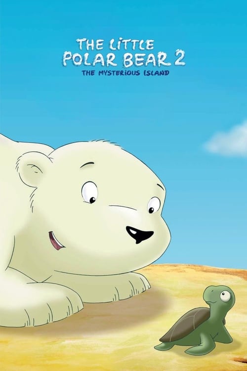 Der kleine Eisbär 2 - Die geheimnisvolle Insel poster